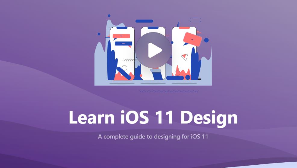 Learn iOS 11 Design