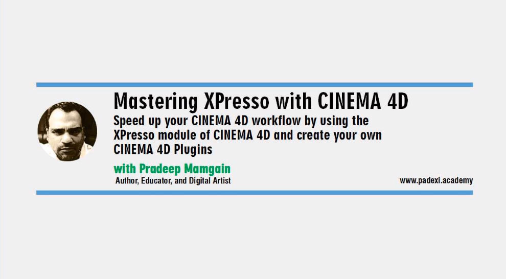 Mastering Xpresso With Cinema 4D Create Your Own Cinema 4D Plugins Skillshare
