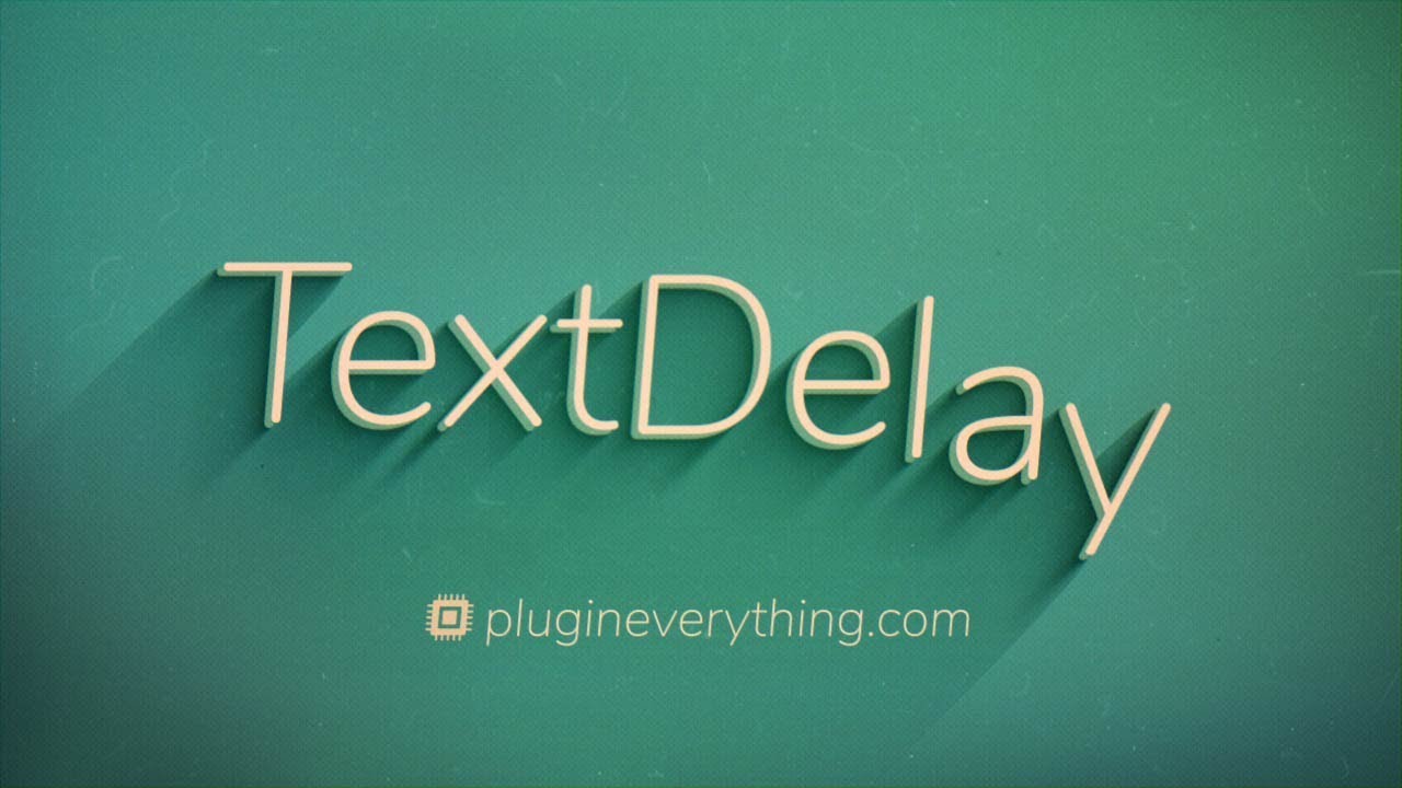 TextDelay