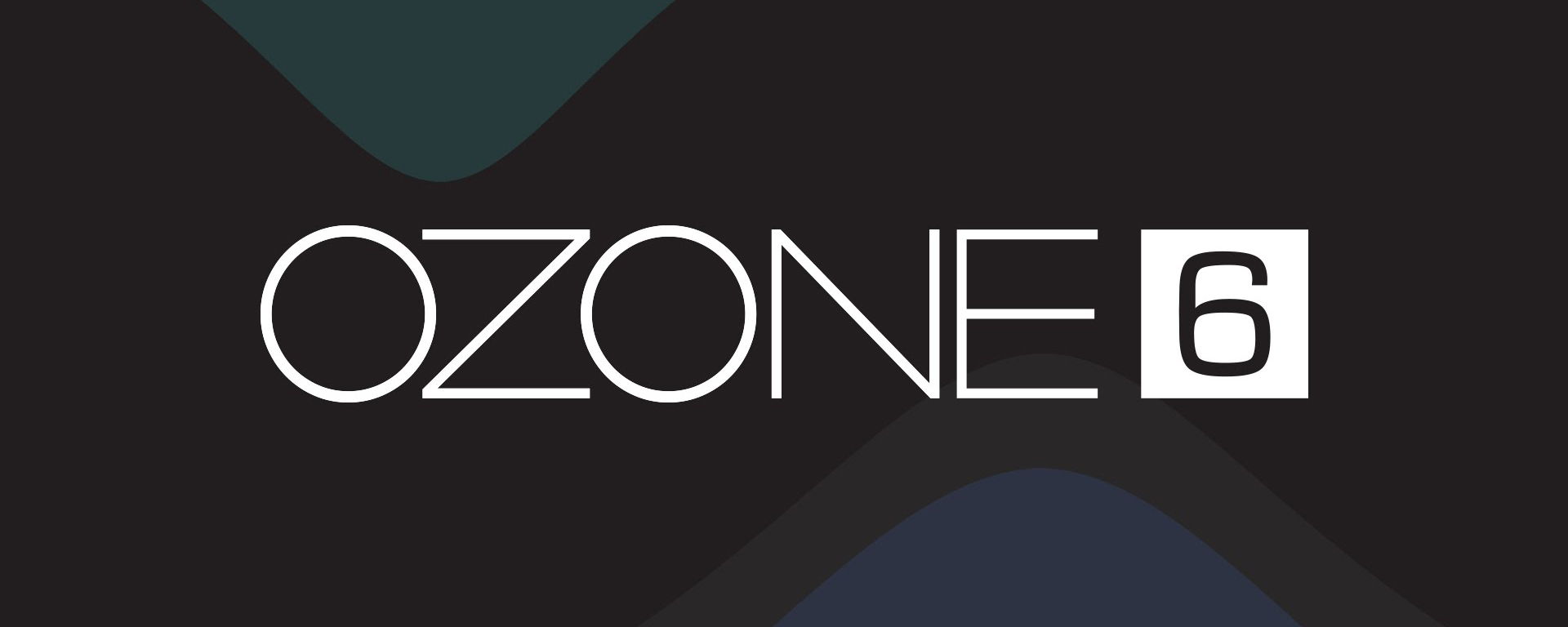 Ozone 6