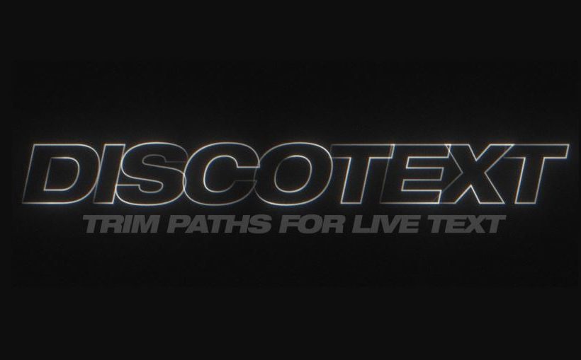 AEScripts Discotext v1.1.2 for After Effects WIN Full Version