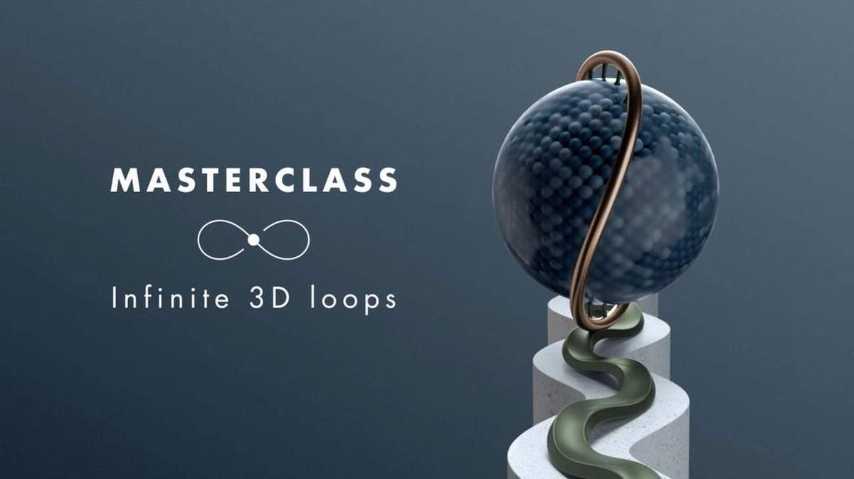 Motion Design School Cinema 4D Infinite 3D Loops Masterclass