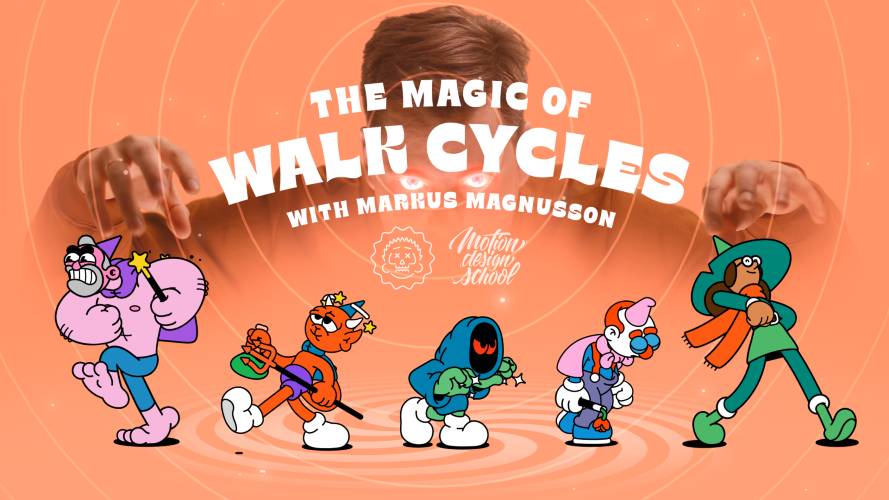 Motion Design School The Magic of Walk Cycles