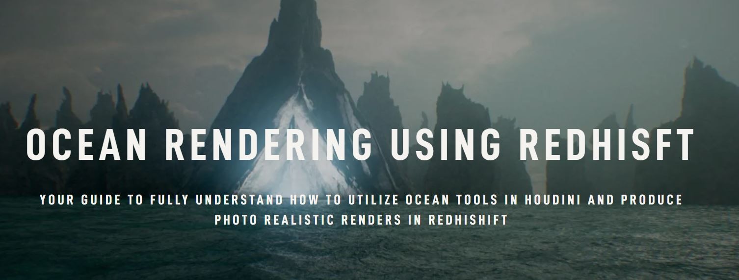 Rebelway Ocean Rendering Using Redshift