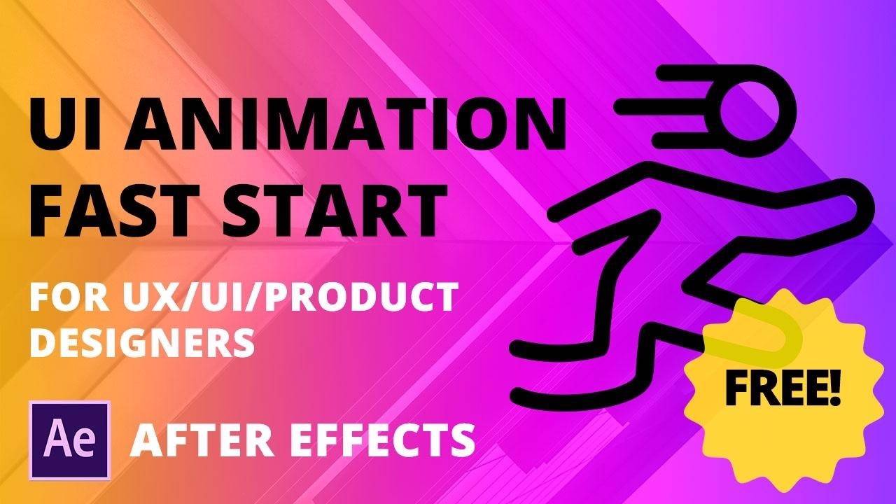 UX in Motion UI Animation Fast Start