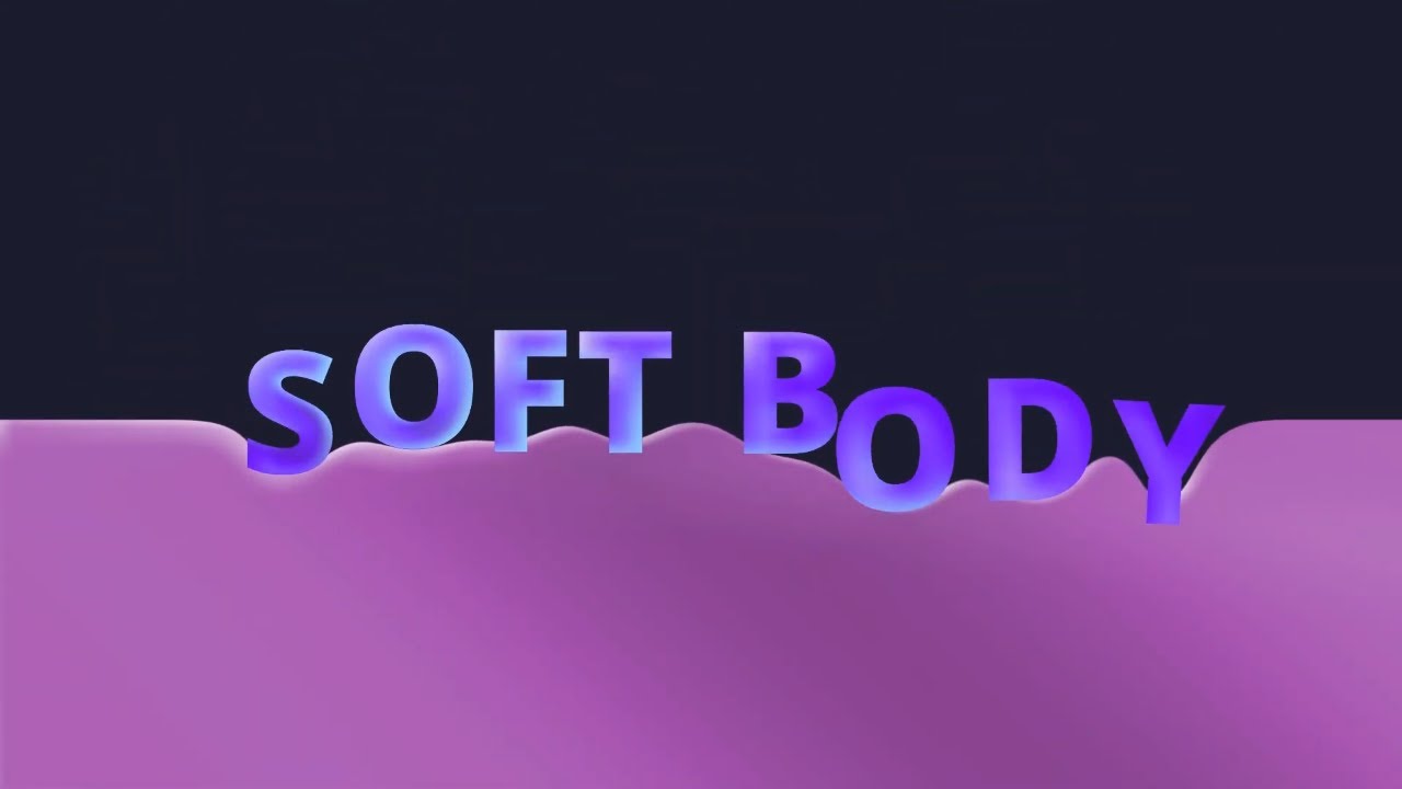 Soft Body