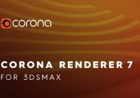 Corona Renderer 7 for 3Ds Max