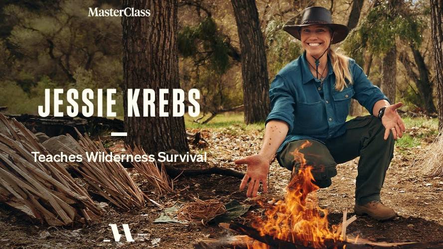 MasterClass - Jessie Krebs Teaches Wilderness Survival