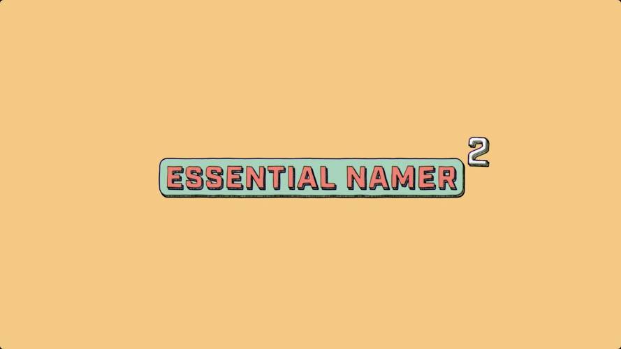 Essential Namer 2