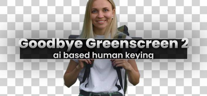 Goodbye Greenscreen 2