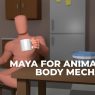 The Gnomon Workshop - Maya for Animators - Body Mechanics