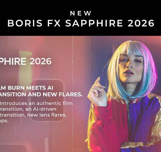 BorisFX Sapphire 2026 plugin for Adobe, AVX, OFX & Photoshop Full Version Free Download Sapphire 2026