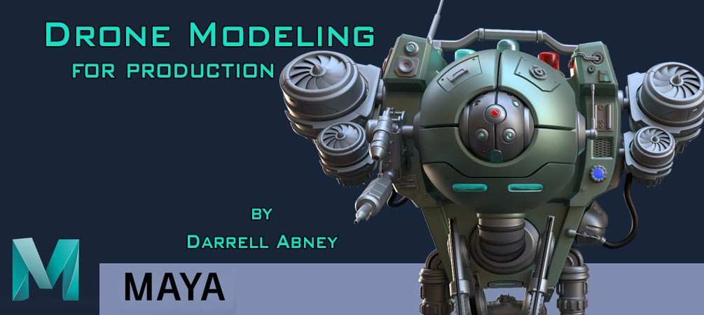 FlippedNormals - Medical Drone 3D Modeling Hard Surface Tutorial Workshop - Maya & Arnold