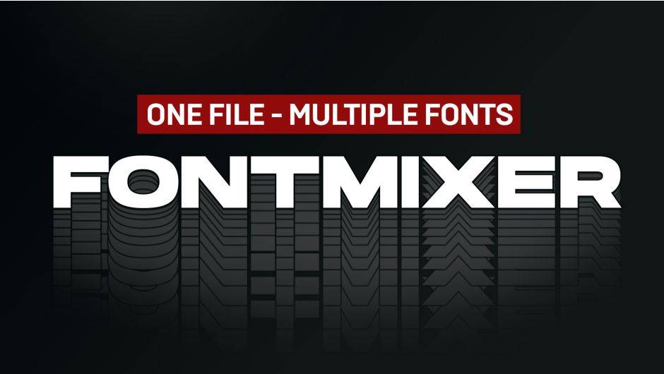 FontMixer