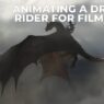 The Gnomon Workshop - Animating a Dragon Rider for Film & VFX
