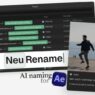 AEScripts NeuRenamer v1.0.1 Full Version Free Download NeuRenamer