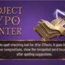 AEScripts Project Typo Hunter v1.0 for After Effects Free Download Project Typo Hunter