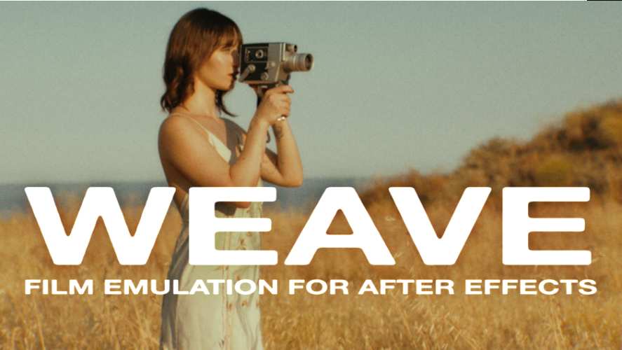 Weave - Film Emulation for After Effects